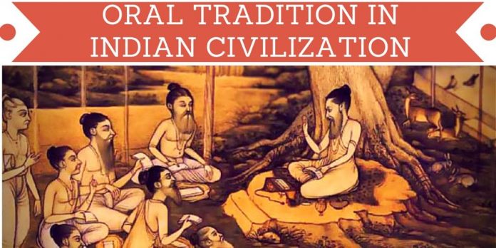 ORAL TRADITION IN INDIAN CIVILIZATION