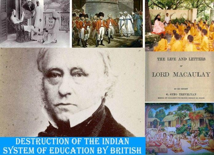 Destruction of The Indian System of Education by British